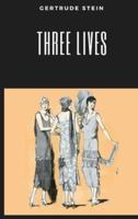 Three Lives