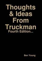 Thoughts & Ideas From Truckman