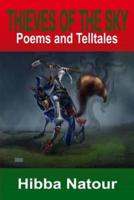 Thieves of the Sky: Poems and Telltales