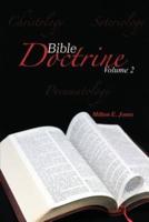 Bible Doctrine Volume Two