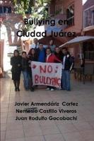 Bullying En Ciudad Juarez