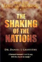 The Shaking of the Nations: A harvest tsunami is on its way. Will the church be ready?