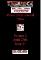 Music Street Journal 2006: Volume 2 - April 2006 - Issue 57 Hardcover Edition