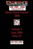 Music Street Journal 2006: Volume 3 - June 2006 - Issue 58