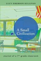 A Small Civilization
