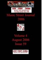 Music Street Journal 2006: Volume 4 - August 2006 - Issue 59 Hardcover Edition