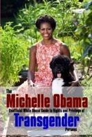 The Michelle Obama Transgender Guide