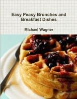Easy Peasy Brunches and Breakfast Dishes