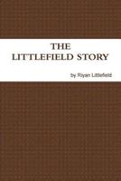 The Littlefield Story