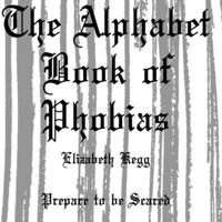 Alphabet Book of Phobias