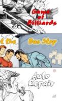 3 Comics / Game of Billiards / At the Bus Stop / Auto Repair
