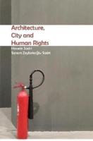Architecture, City and Human Rights