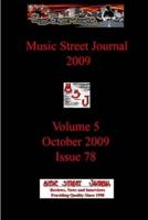 Music Street Journal 2009: Volume 5 - October 2009 - Issue 78