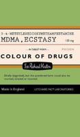 Colour of Drugs Mdma, Ecstasy (Deluxe Edition)