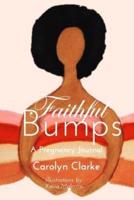 Faithful Bumps A Pregnancy Journal