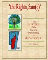 " the Mystery of the Natural Democracy in Madagascar "