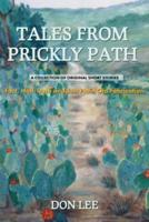Tales From Prickly Path