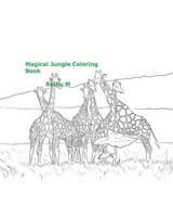 Magical Jungle Coloring Book
