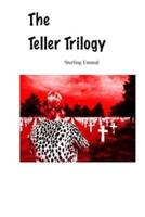 The Teller Trilogy