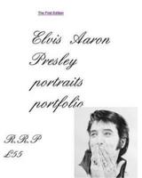 Elvis Aaron Presley Portrait Portfolio First Edition Includes a Stunning Graceland Portrait