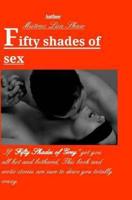 Fifty Shades of Sex