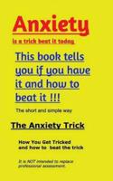 Anxiety Trick