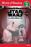 World of Reading Journey to Star Wars: The Last Jedi: A Leader Named Leia (Level 2 Reader)