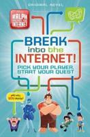 Break Into the Internet!