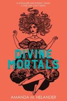 Divine Mortals International Edition