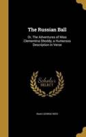 The Russian Ball
