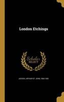 London Etchings