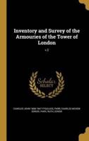 Inventory and Survey of the Armouries of the Tower of London; V.2