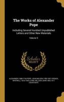 The Works of Alexander Pope