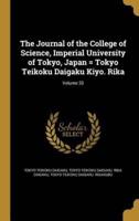 The Journal of the College of Science, Imperial University of Tokyo, Japan = Tokyo Teikoku Daigaku Kiyo. Rika; Volume 33