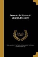 Sermons in Plymouth Church, Brooklyn