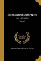 Miscellaneous State Papers