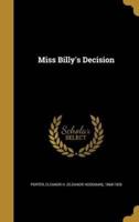 Miss Billy's Decision