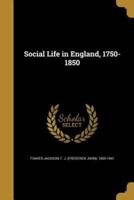 Social Life in England, 1750-1850