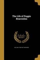 The Life of Poggio Bracciolini