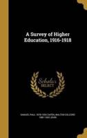 A Survey of Higher Education, 1916-1918