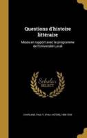 Questions D'histoire Littéraire