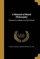 A Manual of Moral Philosophy