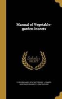 Manual of Vegetable-Garden Insects