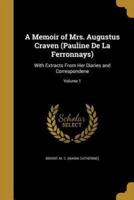 A Memoir of Mrs. Augustus Craven (Pauline De La Ferronnays)