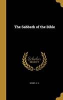 The Sabbath of the Bible