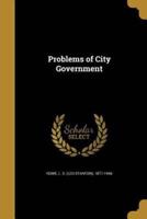 Problems of City Government