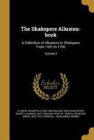 The Shakspere Allusion-Book