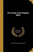 The Study of the English Bible