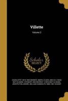 Villette; Volume 3