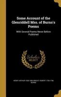 Some Account of the Glenriddell Mss. Of Burns's Poems
